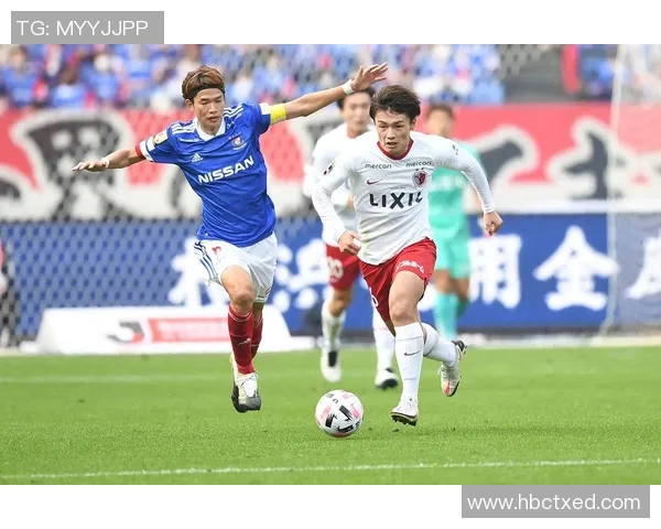 鹿岛鹿角与横滨水手激战在即谁能在这场对决中笑到最后